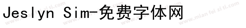 Jeslyn Sim字体转换